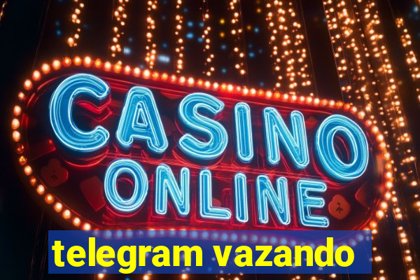 telegram vazando