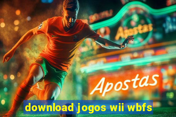 download jogos wii wbfs