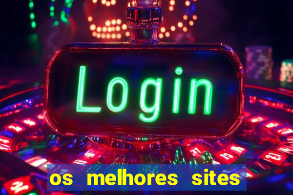 os melhores sites de jogo