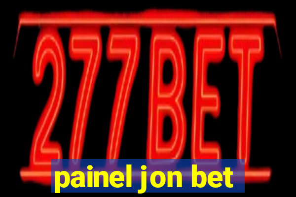 painel jon bet