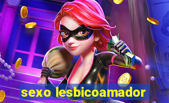 sexo lesbicoamador