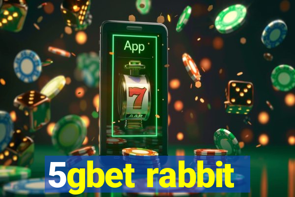 5gbet rabbit