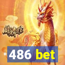 486 bet