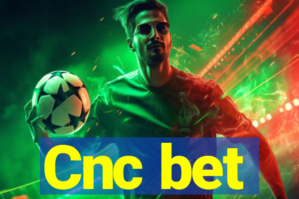 Cnc bet