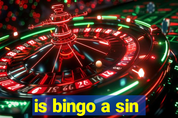 is bingo a sin