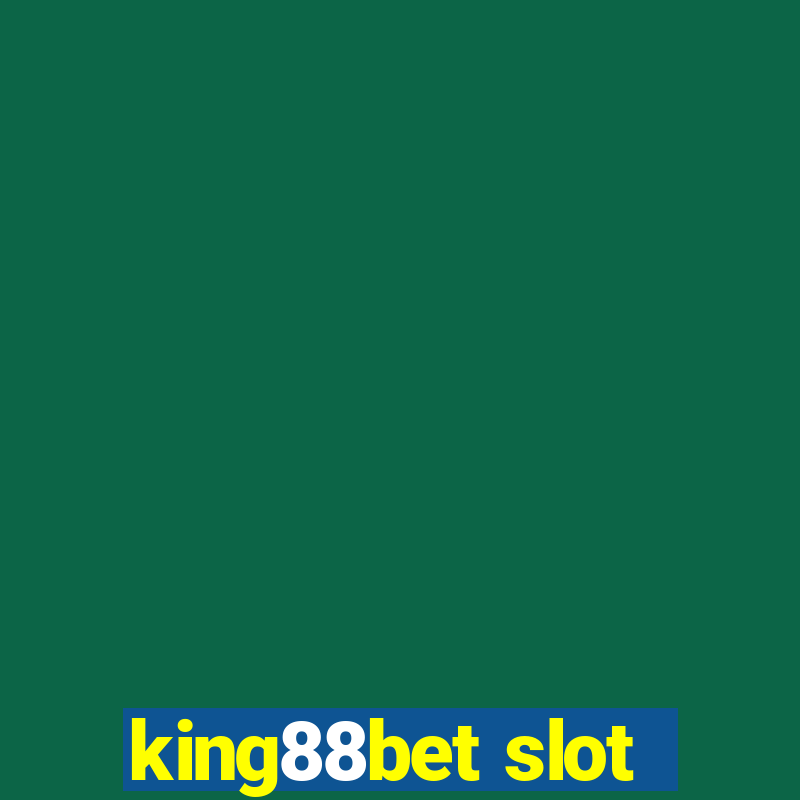 king88bet slot