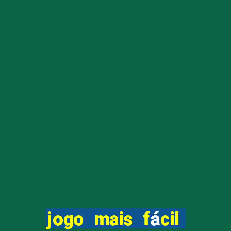 jogo mais fácil de ganhar