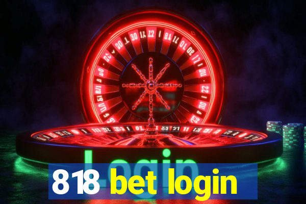 818 bet login