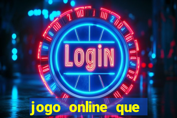 jogo online que ganha dinheiro sem precisar depositar