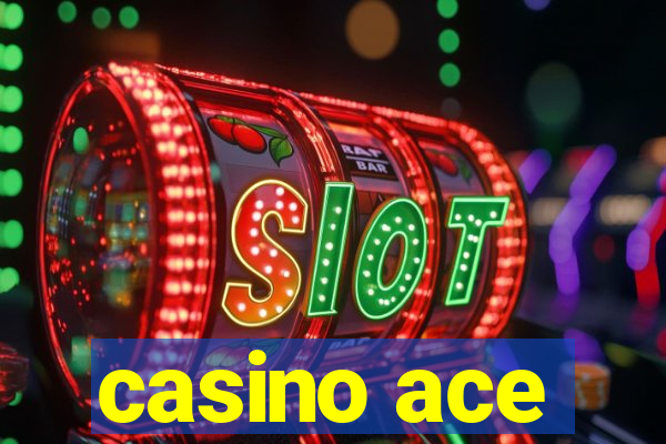 casino ace