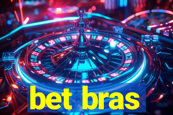 bet bras