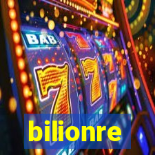 bilionre