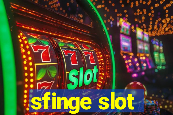 sfinge slot