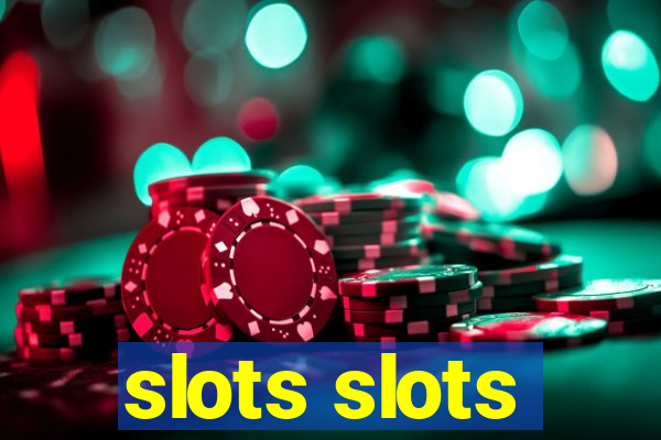 slots slots