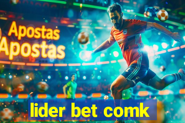 lider bet comk