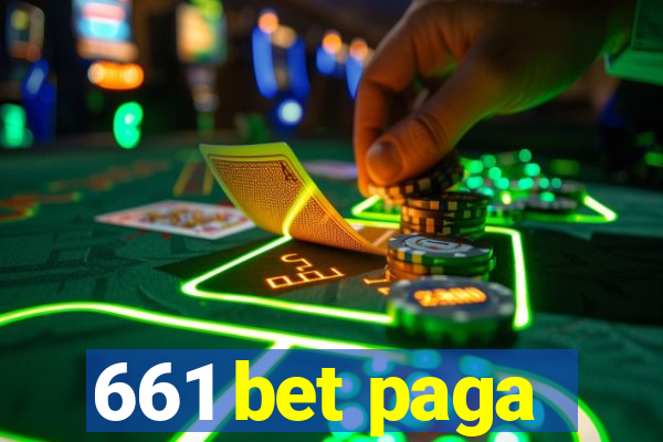 661 bet paga