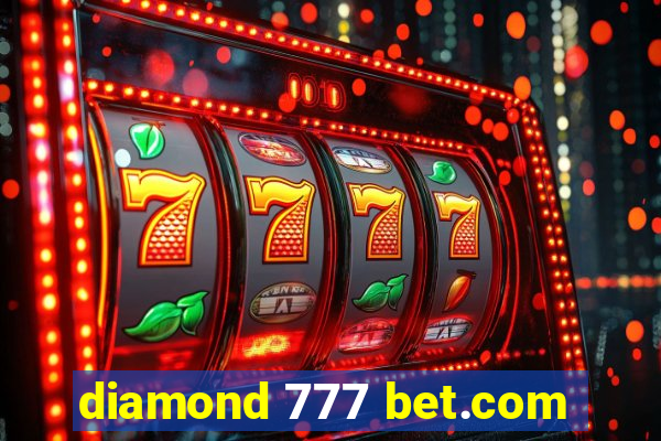 diamond 777 bet.com