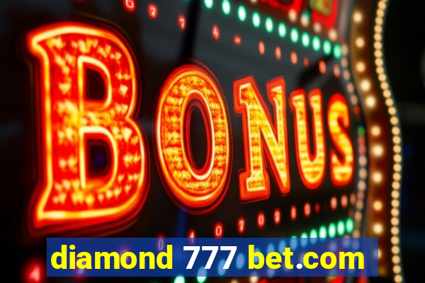 diamond 777 bet.com