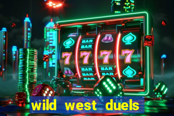 wild west duels como jogar