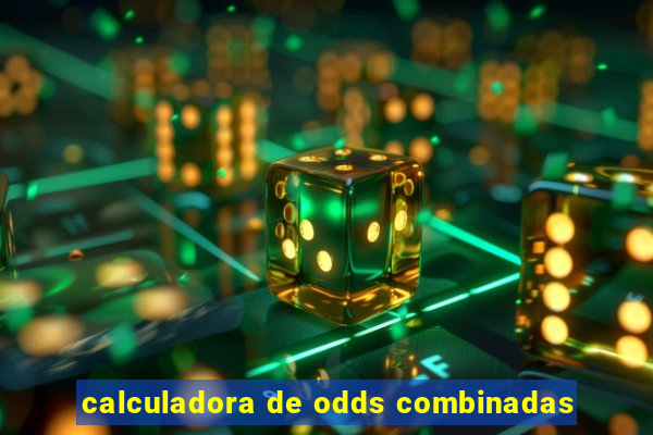 calculadora de odds combinadas