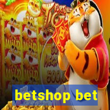 betshop bet