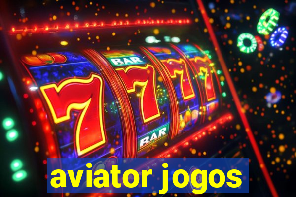 aviator jogos