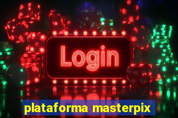 plataforma masterpix