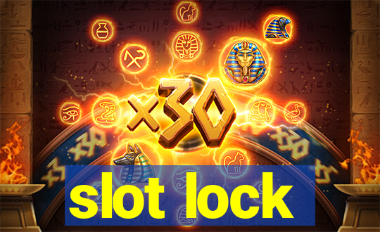 slot lock