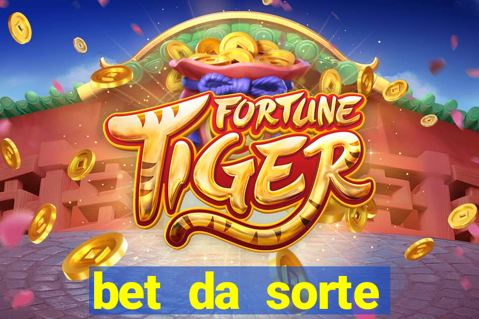 bet da sorte codigo promocional