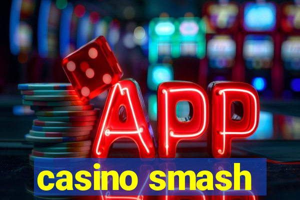 casino smash