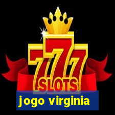 jogo virginia