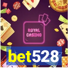 bet528