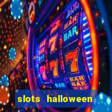 slots halloween capetinha grátis