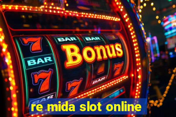 re mida slot online