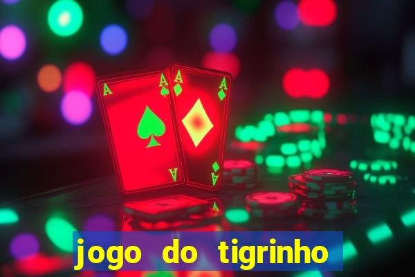 jogo do tigrinho com cartao de credito