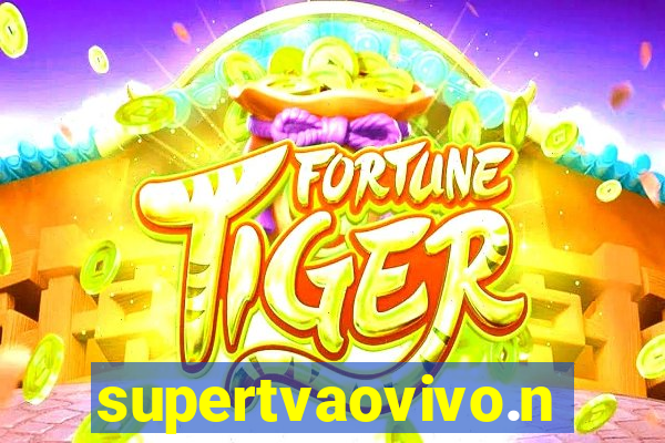 supertvaovivo.net