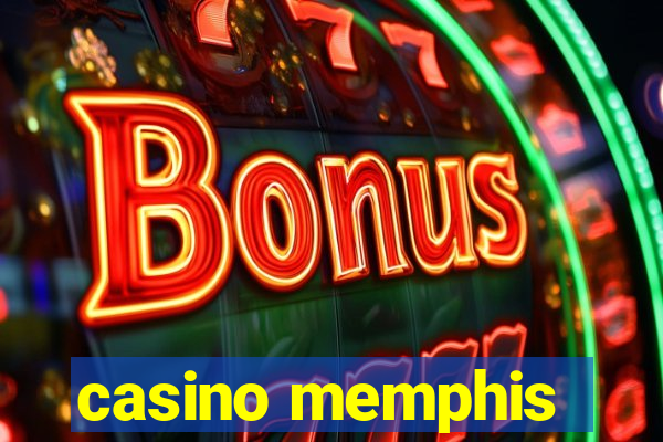 casino memphis