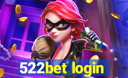 522bet login