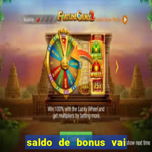 saldo de bonus vai de bet