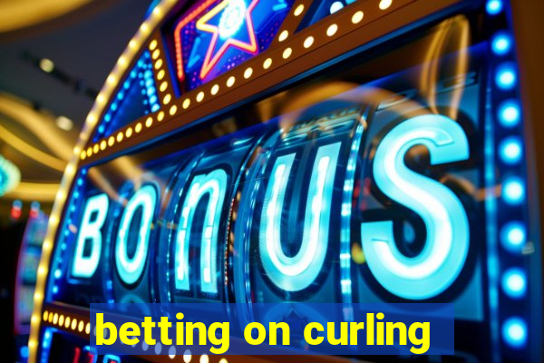 betting on curling