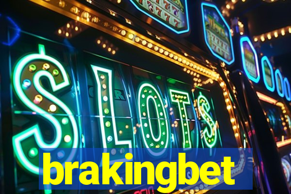 brakingbet