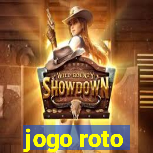 jogo roto