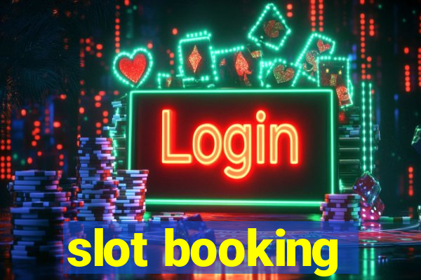 slot booking