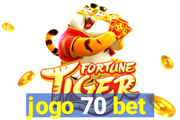 jogo 70 bet