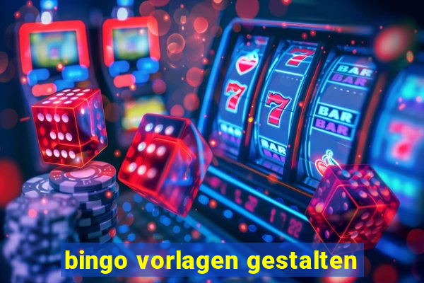 bingo vorlagen gestalten