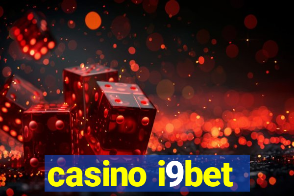 casino i9bet