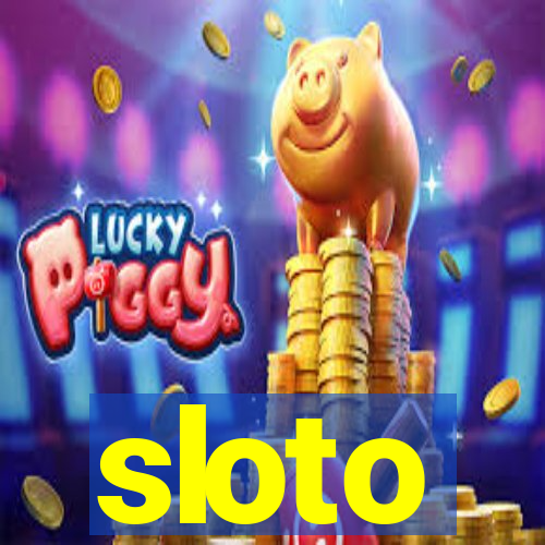 sloto