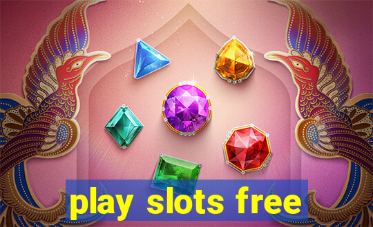 play slots free