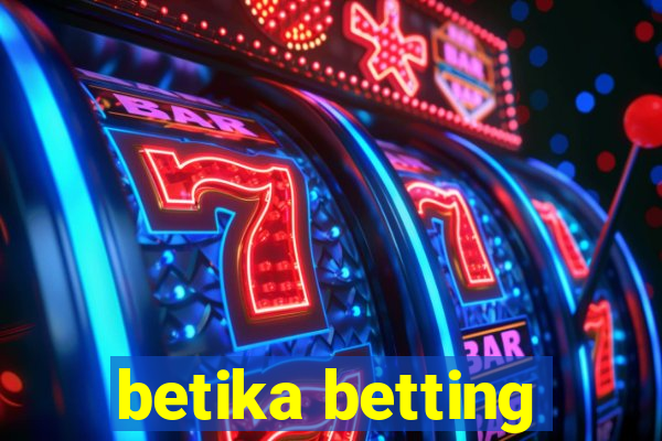 betika betting