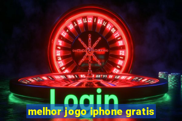 melhor jogo iphone gratis